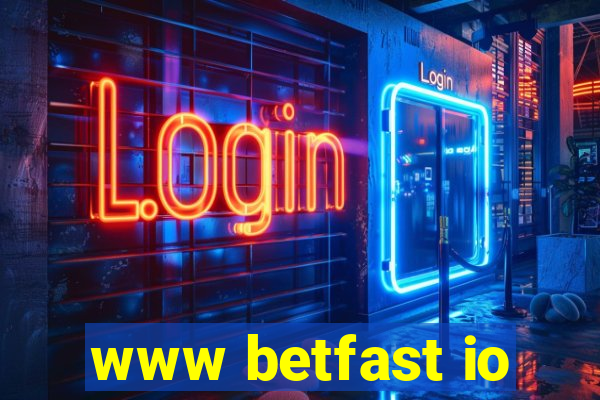 www betfast io